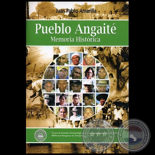 PUEBLO ANGAIT - Autor: JUAN PABLO AMARILLA CANTERO - Ao 2006